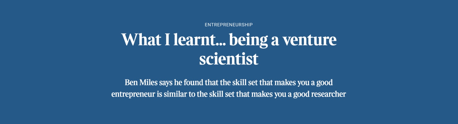 Dr Ben Miles on becoming a venture scientist